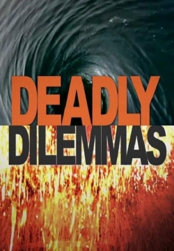 Deadly Dilemmas (2014) Official Image | AndyDay