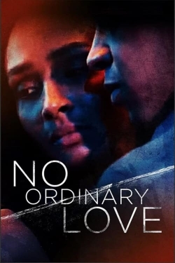No Ordinary Love (2019) Official Image | AndyDay