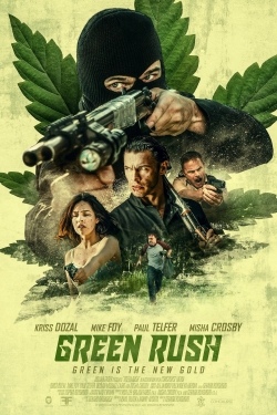 Green Rush (2020) Official Image | AndyDay