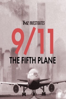 TMZ Investigates: 9/11: THE FIFTH PLANE (2023) Official Image | AndyDay
