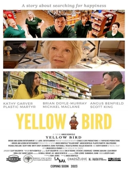 Yellow Bird (2023) Official Image | AndyDay