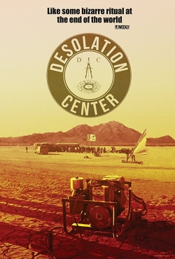 Desolation Center (2018) Official Image | AndyDay