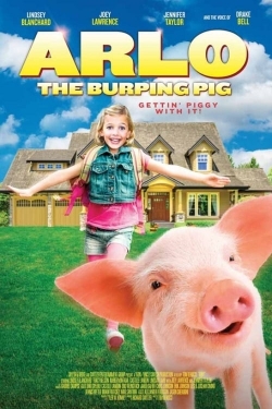 Arlo: The Burping Pig (2016) Official Image | AndyDay