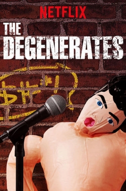 The Degenerates (2018) Official Image | AndyDay