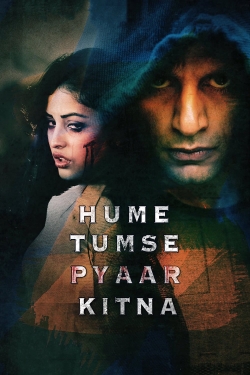 Hume Tumse Pyaar Kitna (2019) Official Image | AndyDay