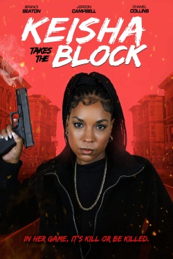 Keisha Takes the Block (2023) Official Image | AndyDay