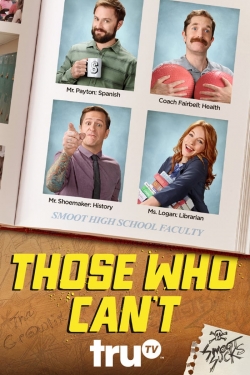 Those Who Can't (2016) Official Image | AndyDay