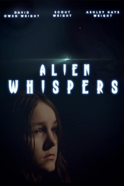 Alien Whispers (2021) Official Image | AndyDay