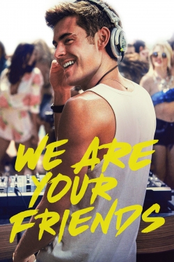 We Are Your Friends (2015) Official Image | AndyDay