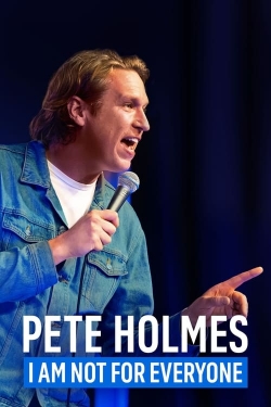 Pete Holmes: I Am Not for Everyone (2023) Official Image | AndyDay