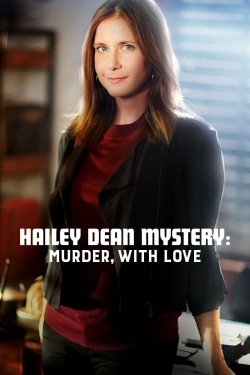 Hailey Dean Mystery: Murder, With Love (2016) Official Image | AndyDay