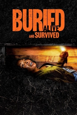 Buried Alive and Survived (2024) Official Image | AndyDay