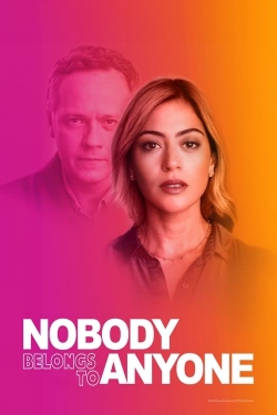 Nobody Belongs to Nobody (2023) Official Image | AndyDay