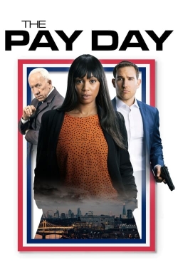 The Pay Day (2022) Official Image | AndyDay