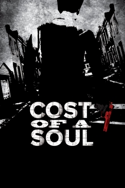 Cost Of A Soul (2011) Official Image | AndyDay