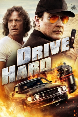 Drive Hard (2014) Official Image | AndyDay