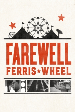 Farewell Ferris Wheel (2016) Official Image | AndyDay
