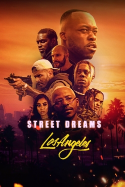 Street Dreams Los Angeles (2018) Official Image | AndyDay