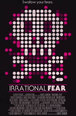 Irrational Fear (2017) Official Image | AndyDay