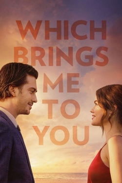Which Brings Me to You (2023) Official Image | AndyDay