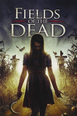 Fields of the Dead (2014) Official Image | AndyDay