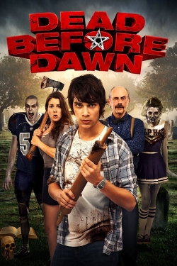 Dead Before Dawn (2012) Official Image | AndyDay