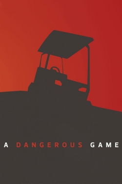 A Dangerous Game (2014) Official Image | AndyDay