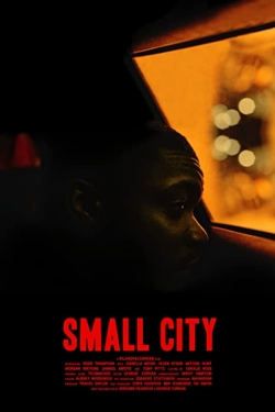 Small City (2021) Official Image | AndyDay