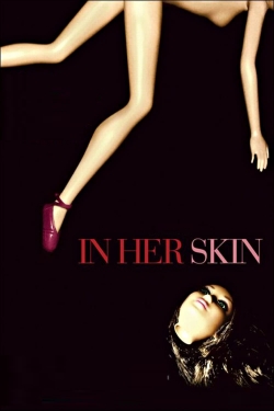 In Her Skin (2009) Official Image | AndyDay