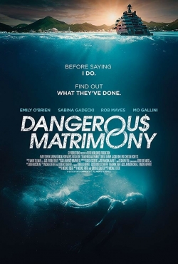 Dangerous Matrimony (2018) Official Image | AndyDay