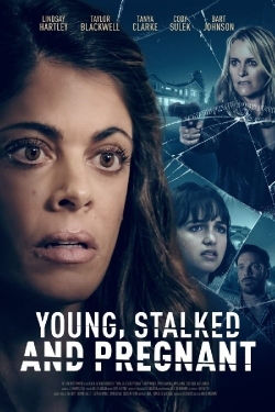 Young, Stalked, and Pregnant (2020) Official Image | AndyDay
