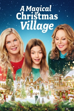 A Magical Christmas Village (2022) Official Image | AndyDay