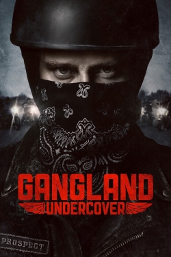 Gangland Undercover (2015) Official Image | AndyDay