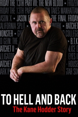 To Hell and Back: The Kane Hodder Story (2017) Official Image | AndyDay