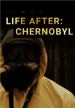 Life After: Chernobyl (2016) Official Image | AndyDay