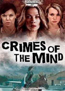 Crimes of the Mind (2014) Official Image | AndyDay