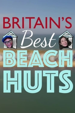 Britain's Best Beach Huts (2023) Official Image | AndyDay