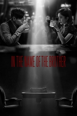 In the Name of the Brother (2024) Official Image | AndyDay
