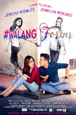 #Walang Forever (2015) Official Image | AndyDay