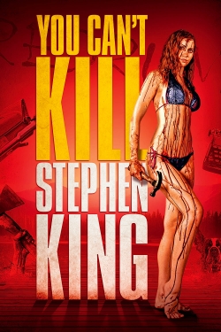 You Can't Kill Stephen King (2012) Official Image | AndyDay