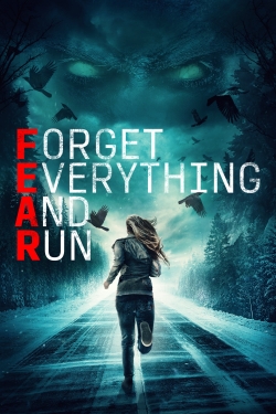 Forget Everything and Run (2021) Official Image | AndyDay