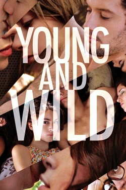 Young & Wild (2012) Official Image | AndyDay