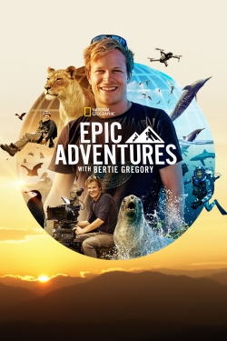 Epic Adventures with Bertie Gregory (2022) Official Image | AndyDay