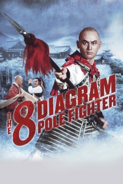 The 8 Diagram Pole Fighter (1984) Official Image | AndyDay