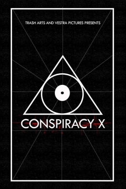 Conspiracy X (2018) Official Image | AndyDay