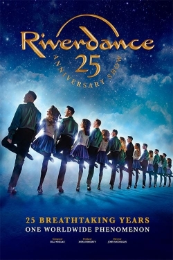 Riverdance 25th Anniversary Show (2020) Official Image | AndyDay