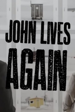 John Lives Again (2017) Official Image | AndyDay