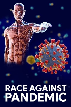 Race Against Pandemic (2020) Official Image | AndyDay