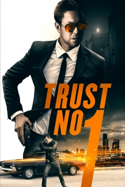Trust No 1 (2019) Official Image | AndyDay