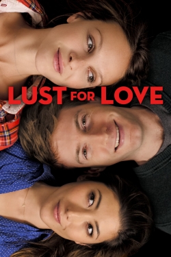 Lust for Love (2014) Official Image | AndyDay